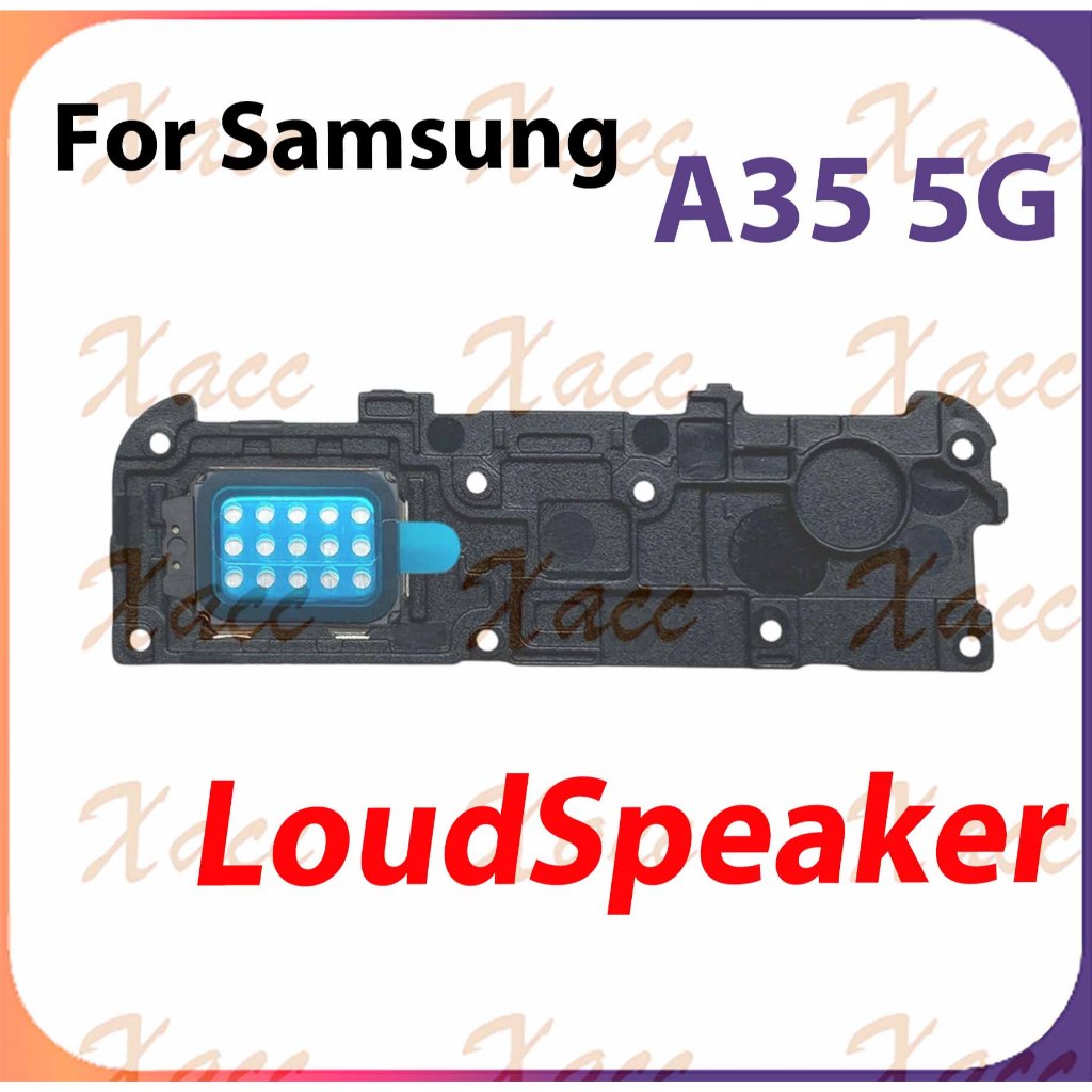 สําหรับ Samsung Galaxy A35 5G ลําโพงเปลี่ยน Ringer Buzzer ลําโพง Flex Cable โมดูลการติดตั้งโทรศัพท์