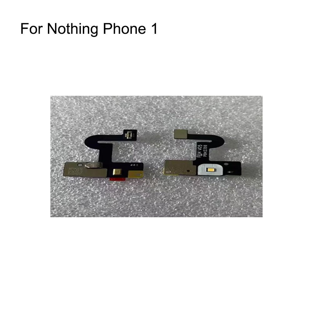 ทดสอบกลับแฟลช Light Sensor Proximity Sensor Flex Cable สําหรับ Nothing Phone 1 อะไหล่ริบบิ้นสําหรับ 