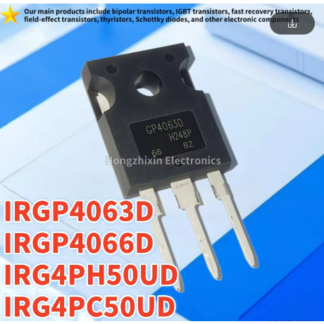 1-5PCS IRGP4063D GP4063D IRGP4066D GP4066D IRG4PH50UD G4PH50UD IRG4PC50UD G4PC50UD TO-247 พลังงานสูง