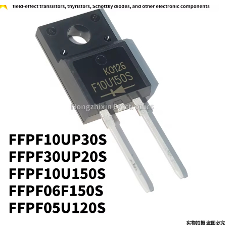 1-5PCS ใหม่ FFPF10UP30S TO220F-2PIN F10UP30S FFPF30UP20S F30UP20S FFPF10U150S F10U150S F06F06F150S F