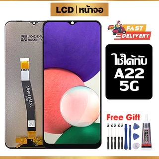 จอ LCD ใช้ได้กับ Samsung A22 5G,A226B คุณภาพสูง หน้าจอ ใช้ได้กับ ซัมซุง กาแลคซี่ a22 5g พร้อมทัชสกรีน ฟรีชุดไขควง+กาว
