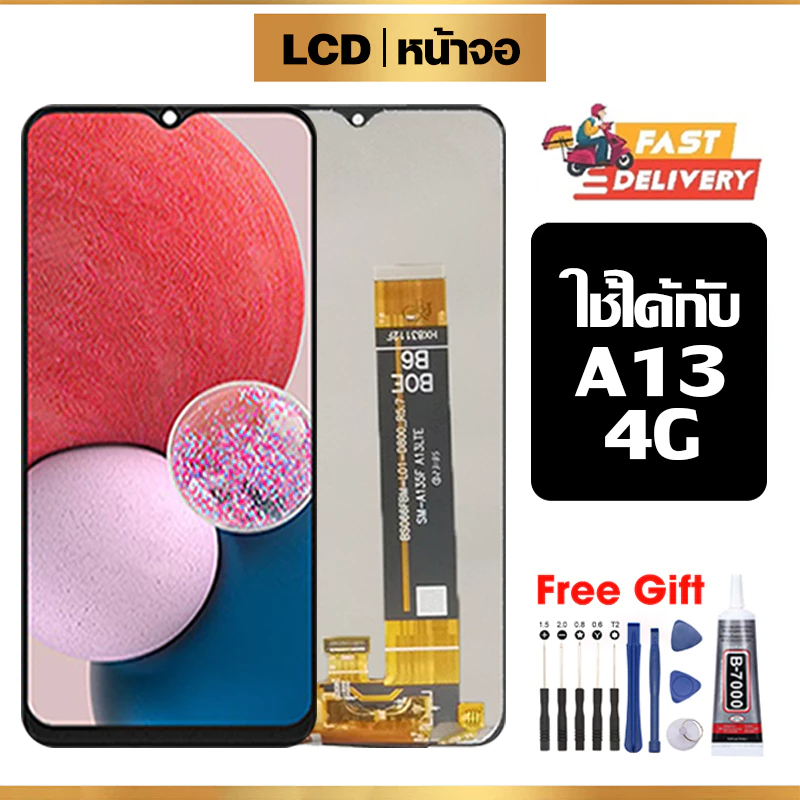 หน้าจอ LCD ใช้ได้กับ Samsung A13 4G คุณภาพสูง สำหรับ ซัมซุง กาแลคซี่ A13 4g จอ อะไหล่มือถือ พร้อมทัชสกรีน ไขควงฟรีและกาวฟรี