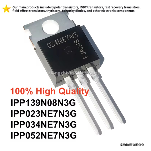 1-5PCS IPP139N08N3G IPP023NE7N3G IPP034NE7N3G IPP052NE7N3G TO-220 IPP139N08N3 IPP023 MOSFET7N3PNE03P