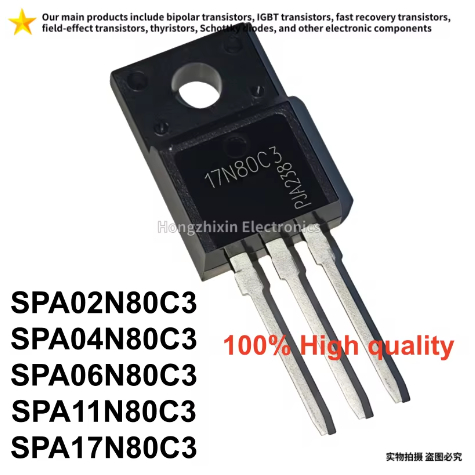 1-5PCS SPA02N80C3 02N80C3 SPA04N80C3 04N80C3 SPA06N80C3 06N80C3 SPA11N80C3 11N80C3 SPA17N80C3 MOSFET