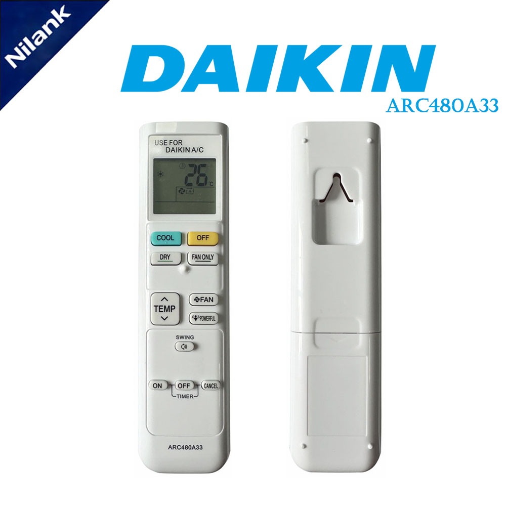 NiLANK รีโมทแอร์ ไดกิ้น Daikin รุ่น ARC480A33 *รูปทรงเหมือนกัน ใช้ด้วยกันได้*