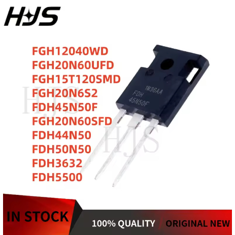 1-5PCS ยี่ห้อใหม่ FGH12040WD FDH50N50 FGH20N60UFD FGH20N6S2 FDH45N50F FGH15T120SMD FGH20N60SFD F44N3
