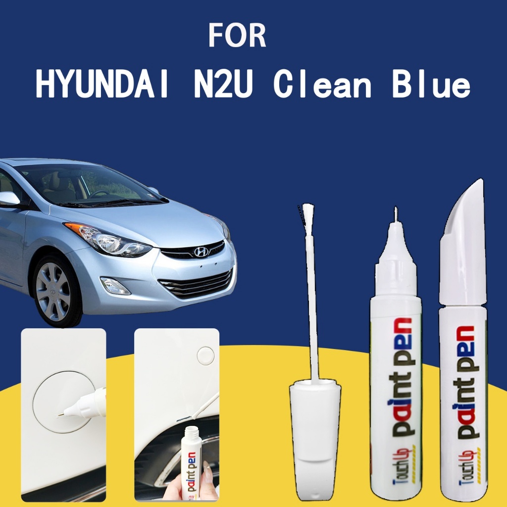 สําหรับ HYUNDAI N2U Clean Blue Scratch Stopper ปากกาและซ่อมสีสัมผัสถาวร
