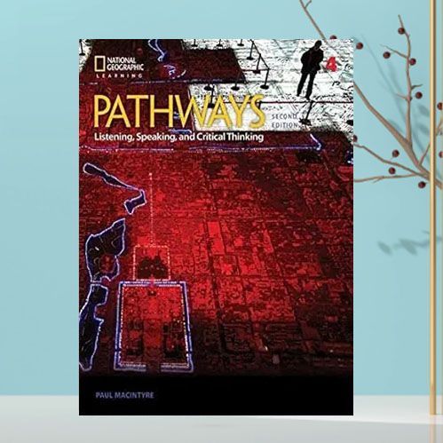 现货Pathways Listening, Speaking, and Critical Thinking 4 2nd