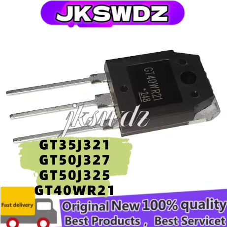 1-5PCS ใหม่ GT35J321 35J321 GT50J327 50J327 GT40WR21 40WR21 GT50J325 50J325 TO-3P IC