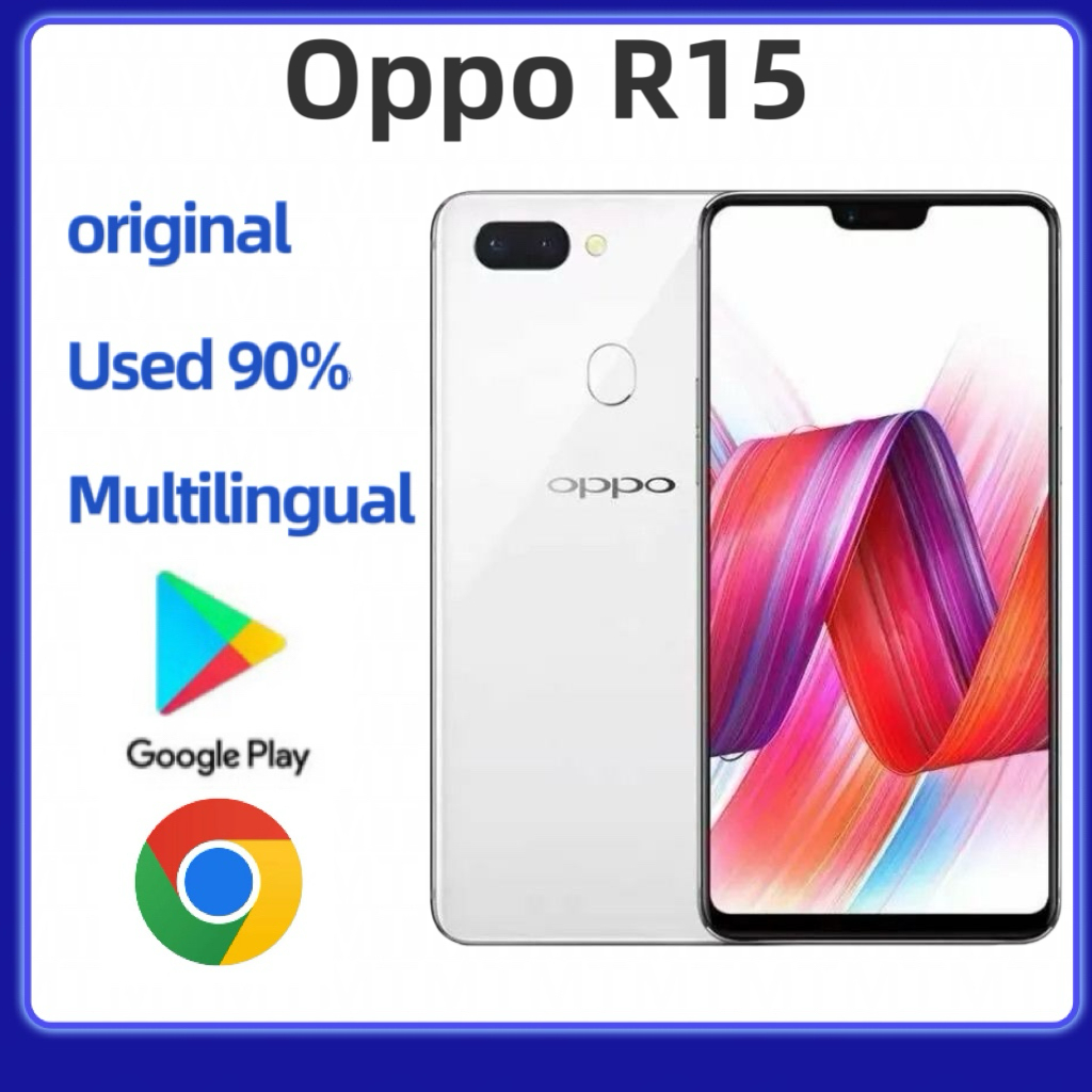 Original มือสอง Oppo R15 6RAM+128GB 6.28 นิ้ว Google Store 3400 mAh 16.0MP 90% ใหม่เอี่ยม
