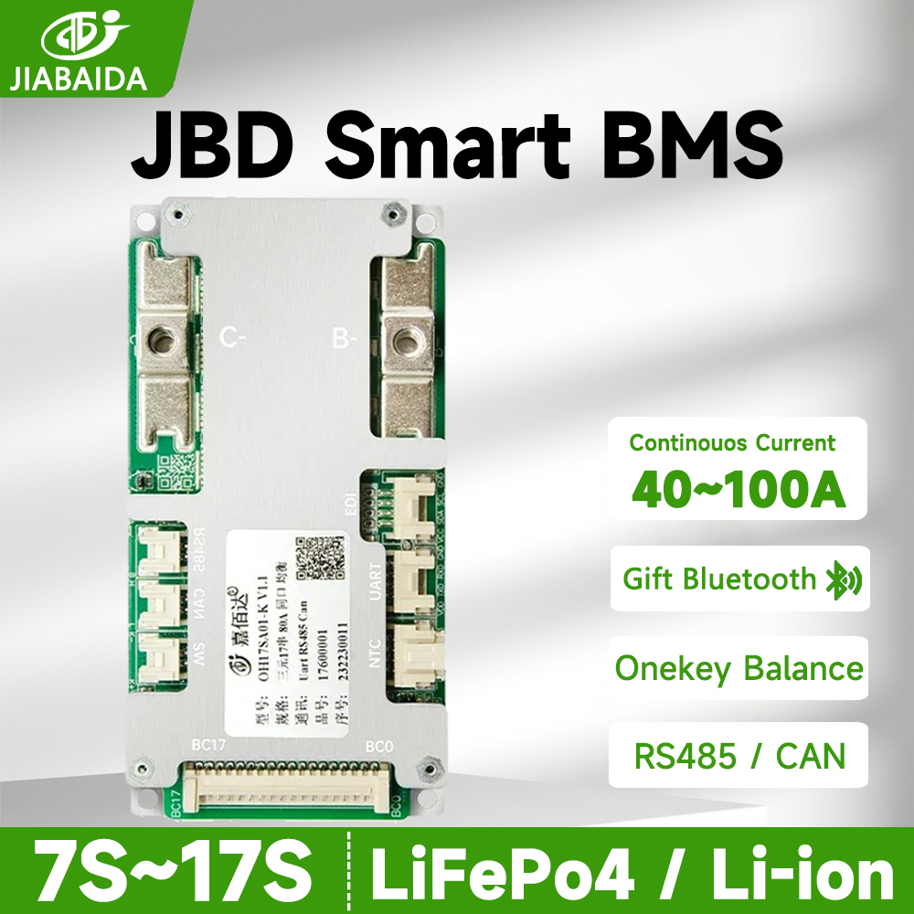 JBD BMS 8S 24V LiFePo4 Li-ion 7S-17S 16S 48V 40-100A บลูทูธ RS485 Balance JIABAIDA สมาร์ท BMS