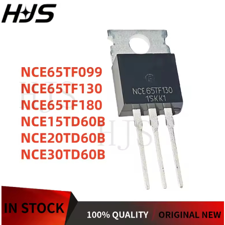 1-5PCS NCE65TF180 NCE65TF130 NCE65TF099 NCE30TD60B NCE15TD60B NCE20TD60B TO-220 ยี่ห้อใหม่ในสต็อก