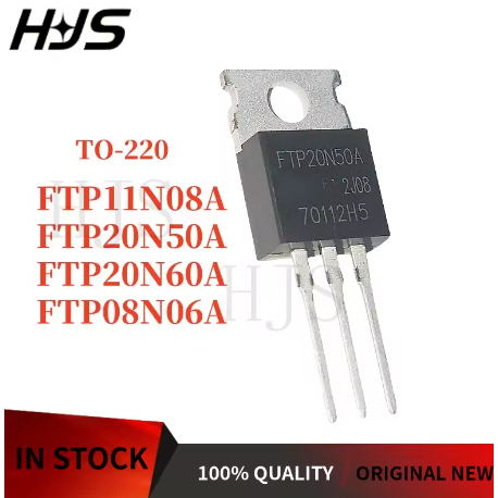 1-5PCS FTP08N06A FTP20N50A FTP20N60A FTP11N08A TO-220 N-Channel MOSFET สําหรับแหล่งจ่ายไฟยี่ห้อใหม่ใ
