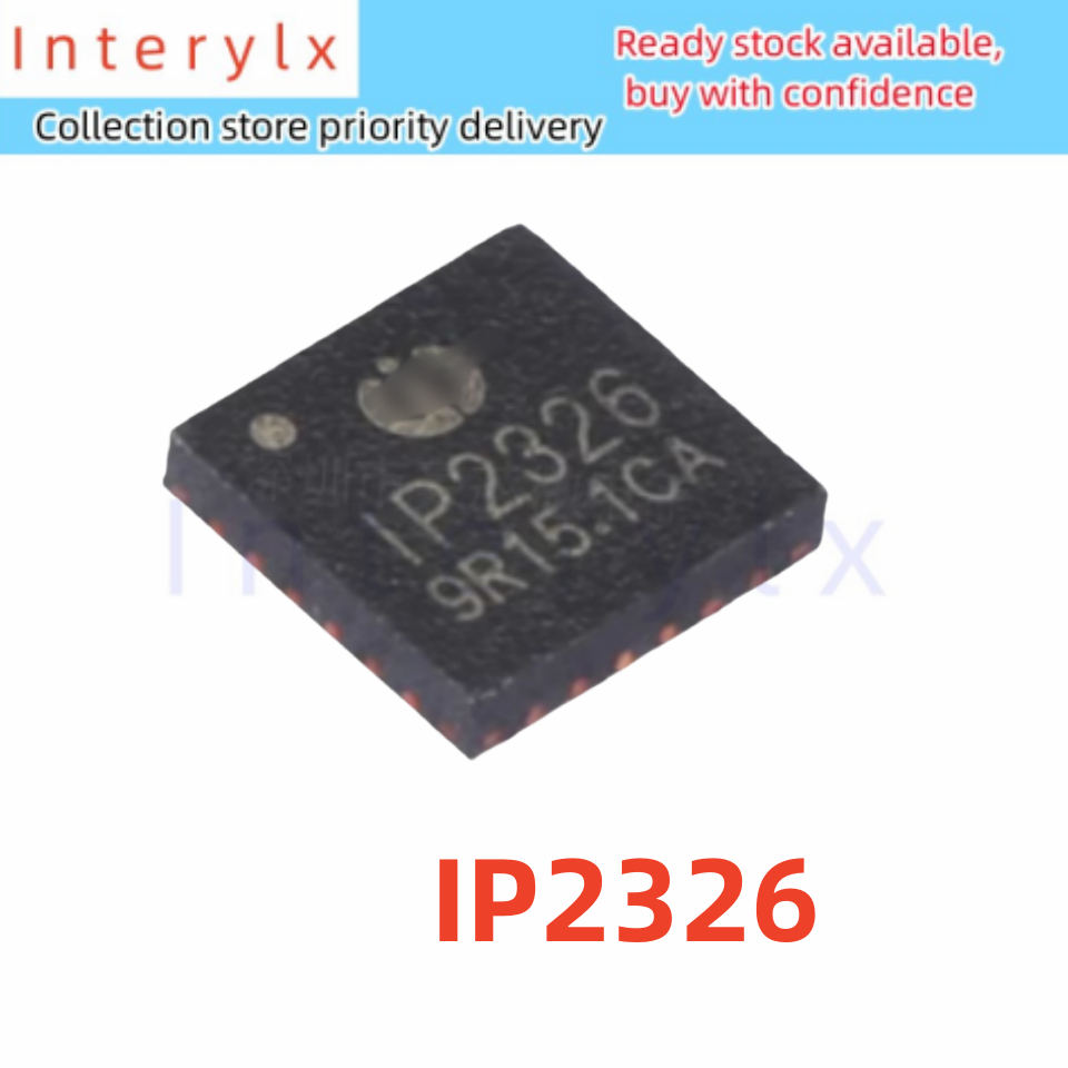 ใหม่ IP2326 ยี่ห้อ 5 ชิ้น/ล็อต IP 2326 Patch QFN24 15W Fast Charge Series แบตเตอรี่ลิเธียม Booster ช
