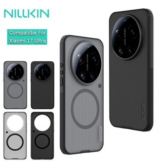 Nillkin สําหรับ Xiaomi 17 Ultra Super Frosted Shield Pro Mag…