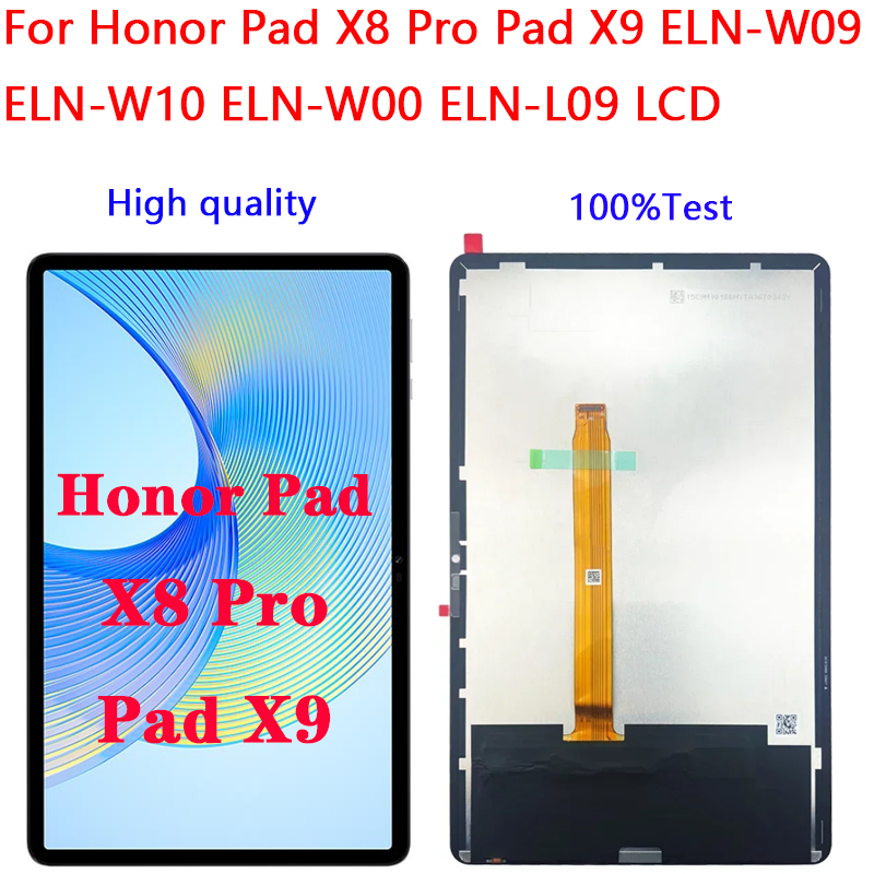 สําหรับ Honor Pad X8 Pro Pad X9 ELN-W09 ELN-W10 ELN-W00 ELN-L09 จอแสดงผล LCD Touch Screen Digitizer 