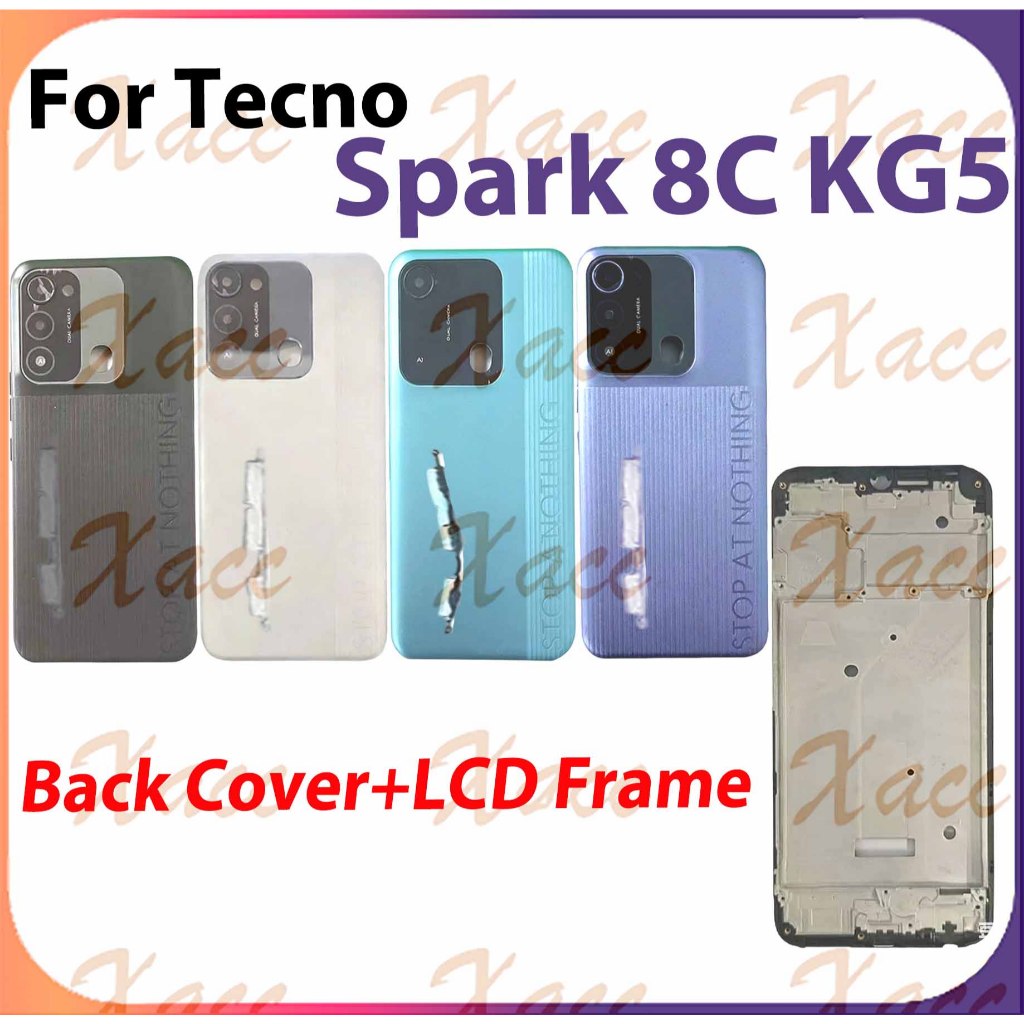 สําหรับ Tecno Spark 8C KG5k KG5j KG5n แบตเตอรี่ฝาหลังชุดกรอบกลางปุ่มเลนส์กล้องกรอบ LCD กรอบด้านหน้าโ