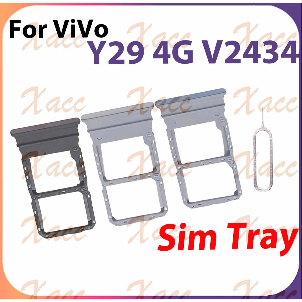 สําหรับ ViVo Y29 4G V2434 ซิมการ์ดถาดผู้ถือสล็อตโทรศัพท์เปลี่ยนการติดตั้ง