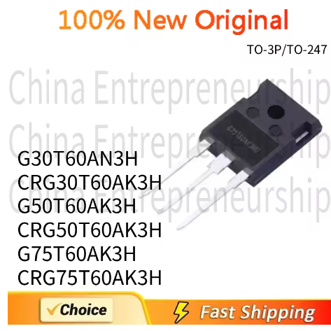 1 ~ 5 ชิ้น TO-3P TO-247 G30T60AN3H CRG30T60AK3H G50T60AK3H CRG50T60AK3H G75T60AK3H CRG75T60AK3H CRG7