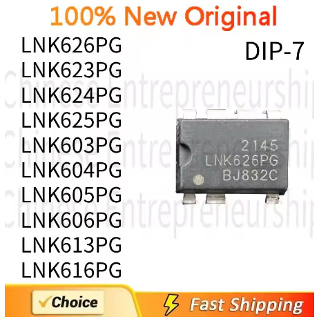 5PCS DIP-7 LNK626PG LNK623PG LNK624PG LNK625PG LNK603PG LNK604PG LNK605PG LNK606PG LNK613PG LNK616PG