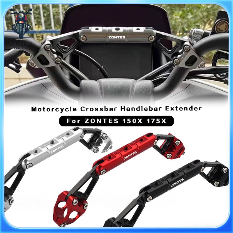 สําหรับ ZONTES 150X 150V 175X รถจักรยานยนต์ Crossbar Handlebar Extender โคมไฟวงเล็บขาตั้งโทรศัพท์ GPS ผู้ถือ Handlebar Multifunctional Balance Bar