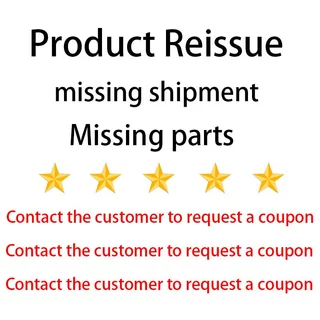 Product Reissue Missing Shipment Missing Parts ติดต่อลูกค้าเพื่อขอคูปอง