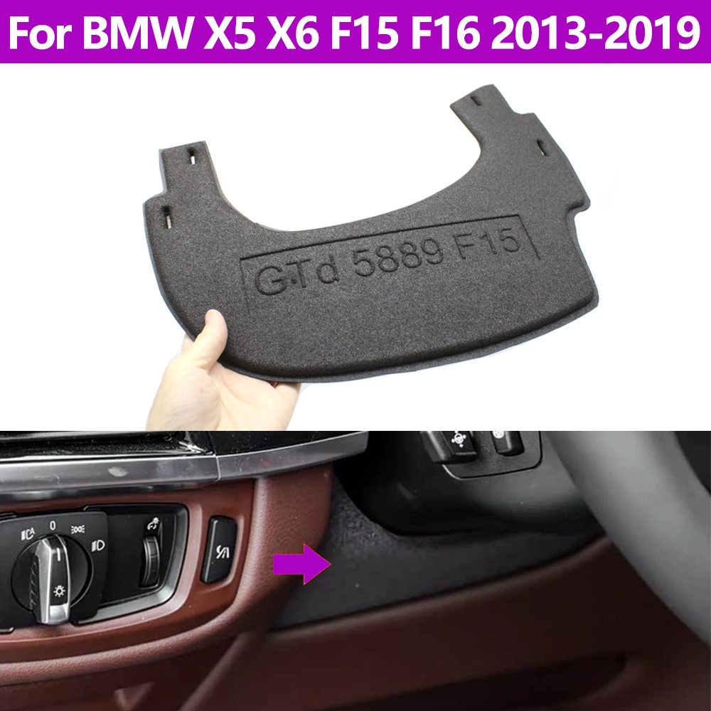 RHD สําหรับ BMW X5 X6 F15 F16 2013-2019 รถแดชบอร์ดด้านหน้าพวงมาลัยฝาครอบด้านล่างฟองน้ํา Backplate เปลี่ยน
