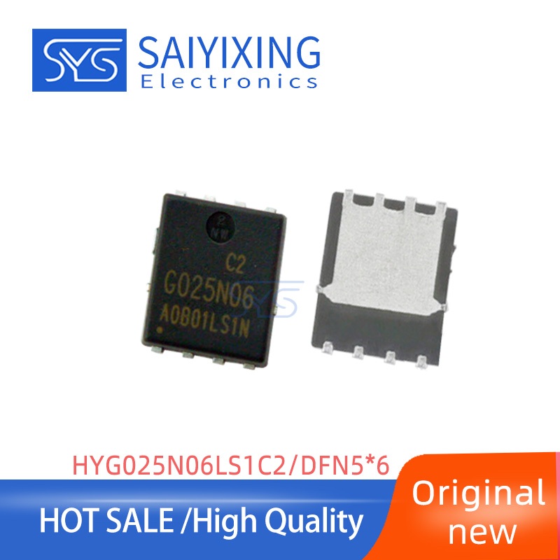 10PCS Original G025N06 HYG025N06LS1C2 025N06 DFN5 * 6 ทรานซิสเตอร์ 60V 170A