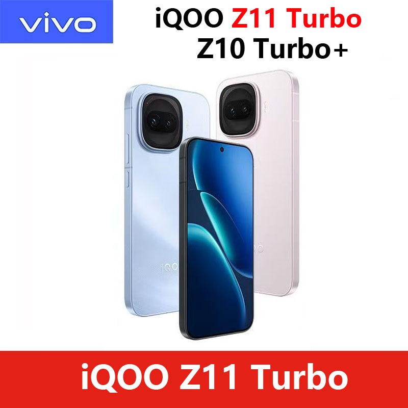 VIVO iQOO Z11 Turbo / Vivo iQOO Z10 Turbo+ ขนาด 9400+ iQOO Z10 Turbo Plus / iQOO Z10 Turbo Pro Snapd