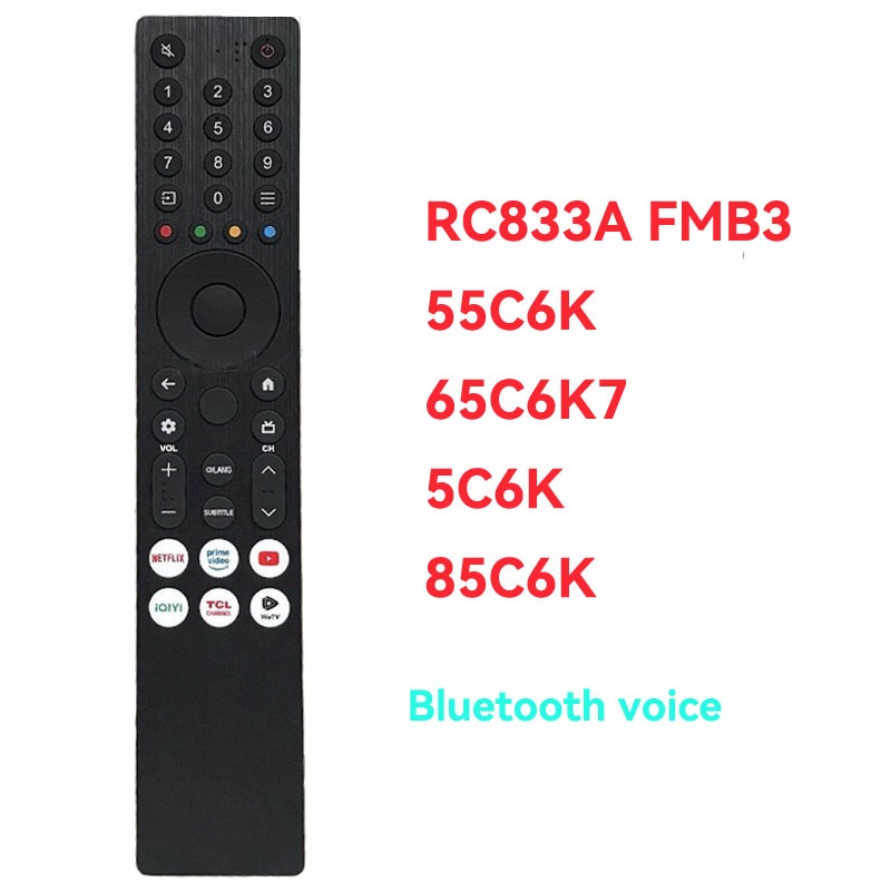 RC833A FMB3 เข้ากันได้กับทีวีต่อไปนี้รุ่น TCL QLED TV 32V4C 32S5K Google TV 32 นิ้ว และคุณสมบัติการค