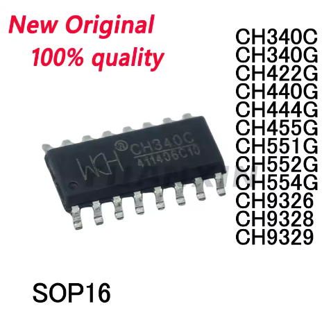 5PCS ใหม่ CH340C CH340G CH422G CH440G CH444G CH455G CH551G CH552G CH554G CH9326 CH9328 CH9329 SOP16 