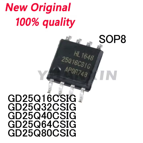 5PCS GD25Q16CSIG GD25Q32CSIG GD25Q40CSIG GD25Q64CIG GD25Q80CSIG 25Q16CSIG 25Q32CSIG 25Q40CS 25Q40IG 