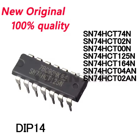 5PCS ใหม่ Original SN74HCT74N SN74HCT02N SN74HCT00N SN74HCT125N SN74HCT164N SN74HCT04AN SN74HCT02AN 