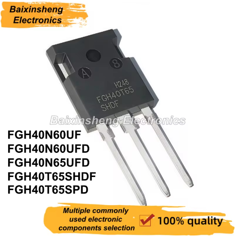 5PCS FGH40N60UF FGH40N60 FGH40N60UFD FGH40N60 FGH40N65UFD FGH40N65 FGH40T65SHDF FGH40T65H40T65H40T65