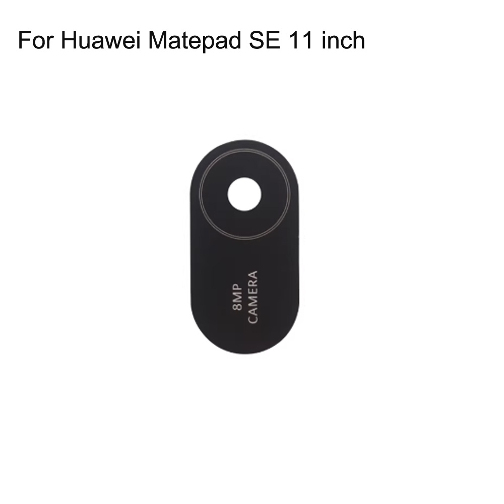 คุณภาพสูงสําหรับ Huawei Matepad SE เลนส์กล้องด้านหลังทดสอบดีสําหรับ Huawei Mate pad SE 11 นิ้วอะไหล่