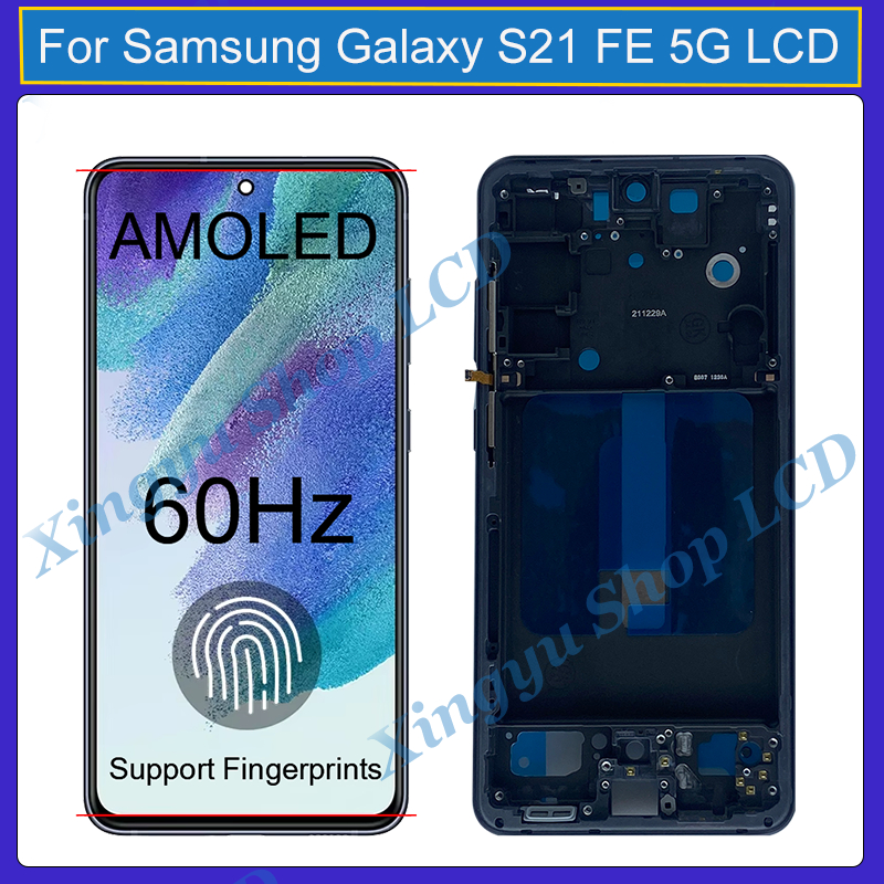 Original AMOLED สําหรับ Samsung Galaxy S21 FE 5G SM-G990B รูปที่ 6