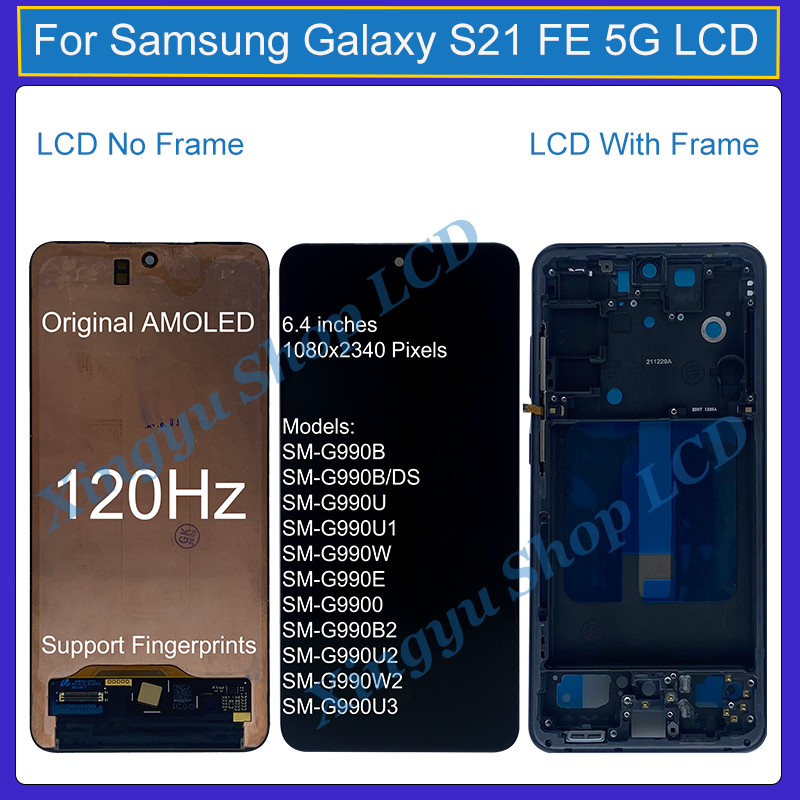 Original AMOLED สําหรับ Samsung Galaxy S21 FE 5G SM-G990B รูปที่ 2