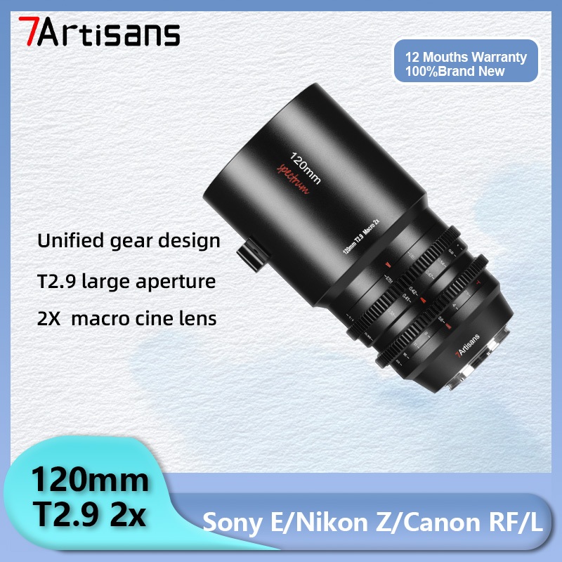 7artisans 120mm T2.9 Spectrum Series Macro 2X MF Cinema เลนส์สําหรับ RF R6 A7C2 A6500 FX3 Leica SL Z