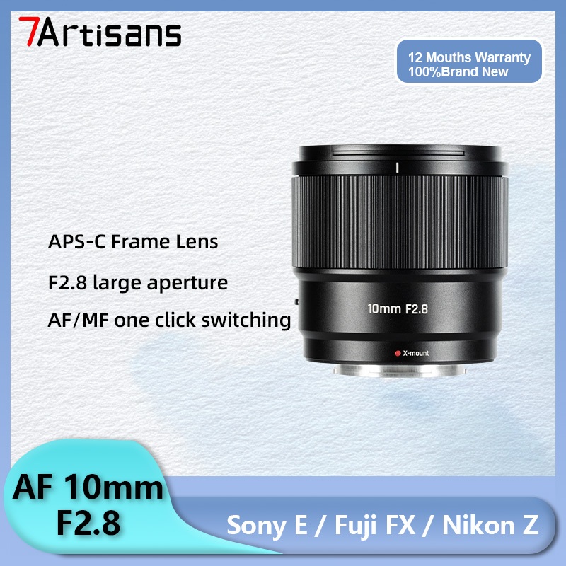 7artisans 10mm F2.8 AF APS-C รูรับแสงขนาดใหญ่อัตโนมัติเลนส์มุมกว้างพิเศษสําหรับ EZ XF Mount