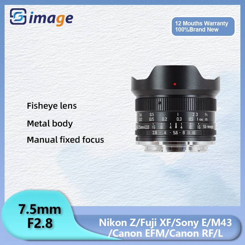 SG Image 7.5mm F2.8 มุมกว้าง Fisheye เลนส์คู่มือสําหรับ Sony E Nikon Z Canon EOS R RF EOS M Sigma Le