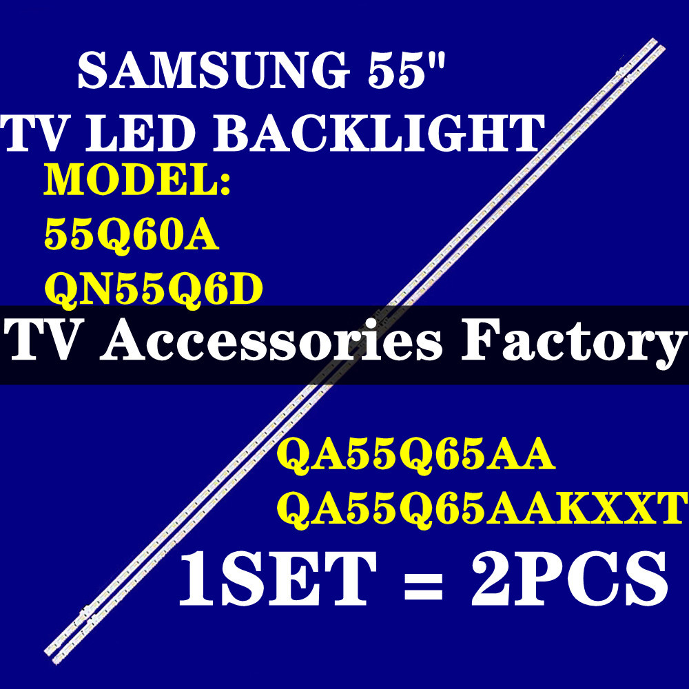 55Q60A QN55Q6D SAMSUNG 55" ทีวี LED BACKLIGHT BN96-52584A LM41 01050B/C 55Q60A QA55Q65AA QAKXXT S1Q7