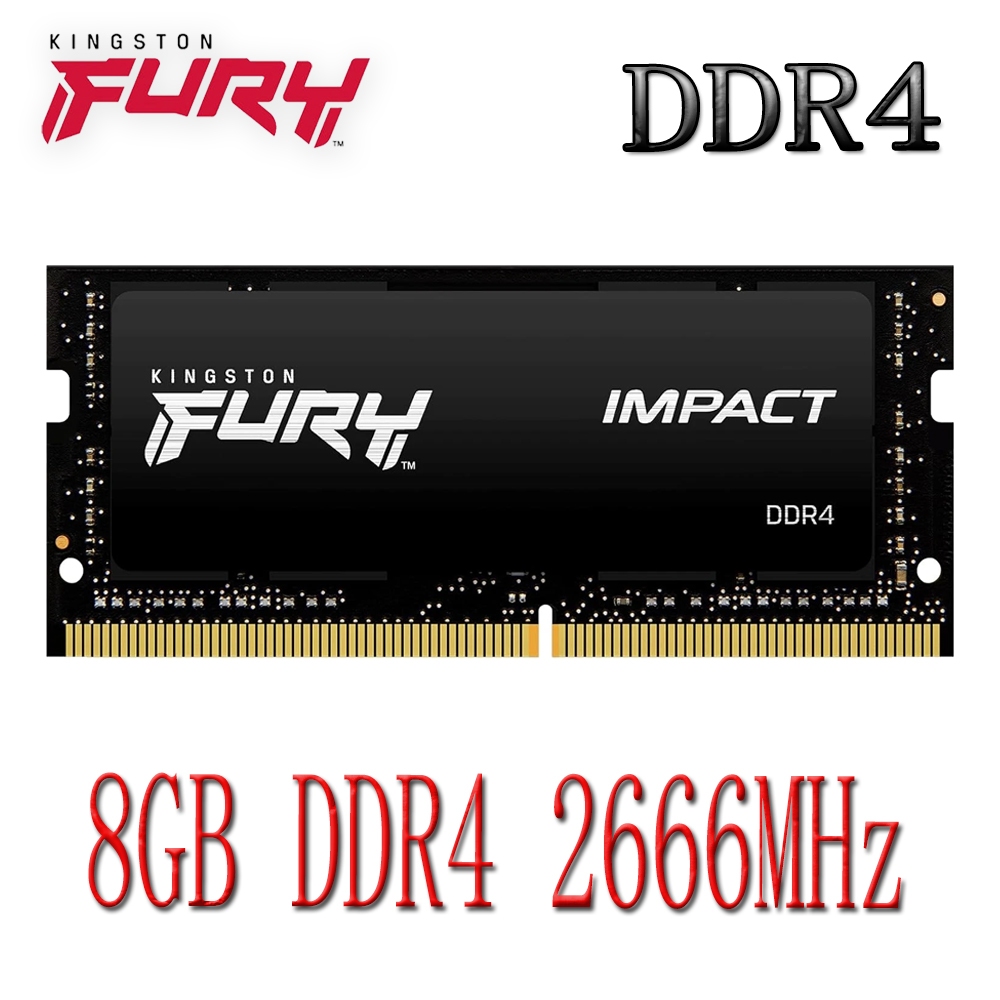Kingston FURY Impact DDR4 RAM 8GB DDR4 2666MHz PC4-21300S KF426S15IB/8 หน่วยความจําแล็ปท็อป SO-DIMM 