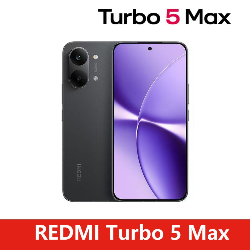 Redmi Turbo 4 Smartphone Dimensity 8400-Ultra /  Redmi Turbo 4 Pro Snapdragon 8s Gen 4 / Redmi Turbo