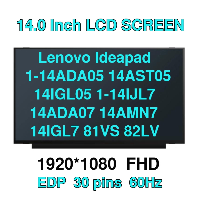 Lenovo Ideapad 1-14ADA05 14AST05 14IGL05 1-14IJL7 14ADA07 14AMN7 14IGL7 81VS 82LV 82GW 81VU 82V6 14 