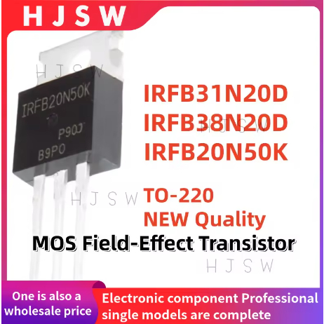 10 ชิ้น* 100% ใหม่คุณภาพ IRFB31N20D IRFB38N20D IRFB20N50K FB31N20D FB38N20D FB20N50K IRFB31N20 IRFB3