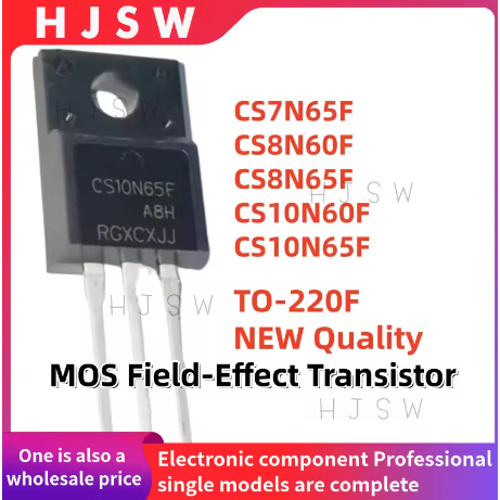 10PCS 100% ใหม่ CS7N65F CS8N60F CS8N65F CS10N60F CS10N65F 7N65F 8N60F 8N65F 10N60F 10N60F 10N65F 10N