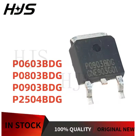10PCS 100% ยี่ห้อใหม่ P0603BDG P0803BDG P0903BDG P2504BDG TO-252 P0603 P0803P0903 P2504 BDG พื้นผิว 