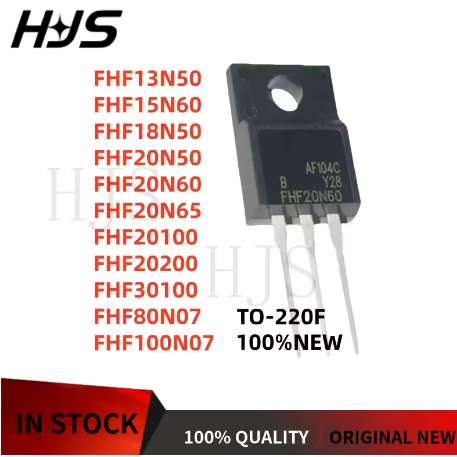 10 ชิ้น 100% ใหม่ FHF13N50 FHF15N60 FHF18N50 FHF20N50 FHF20N60 FHF20N65 FHF20100 FHF20200 FHF30100 F
