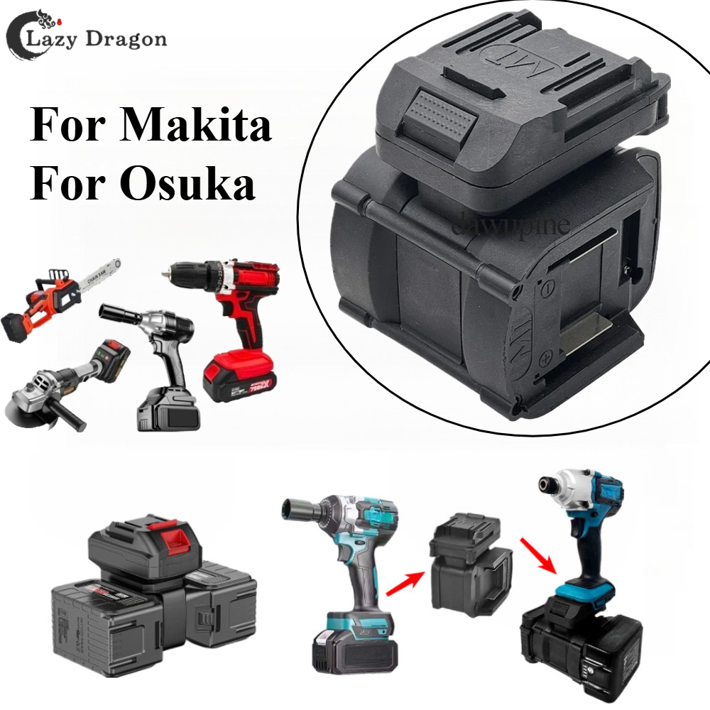 Double Battery Life ตัวแปลงแบตเตอรี่ 2-in-1 สําหรับ Makita/Osuka | ปลดล็อคการใช้งานสากลสําหรับสว่าน ประแจ & ไฟทํางาน ขยายเวลารันไทม์