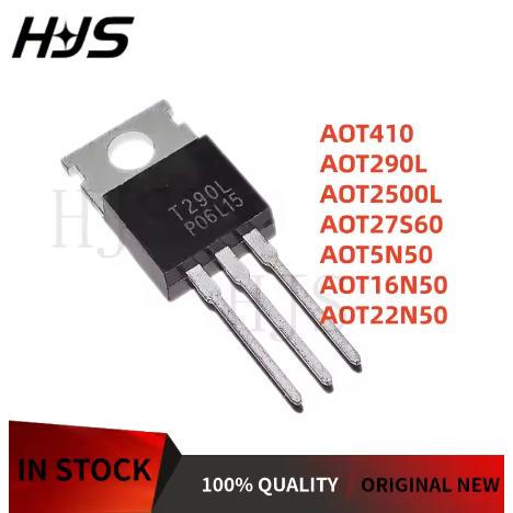 10 ชิ้น/ล็อต AOT5N50 AOT2500L AOT290L AOT27S60 AOT16N50 AOT22N50 AOT410 T5N50 T2500L T290L T60S สนาม